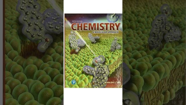 Chemistry A Molecular Approach 5th Edition by Nivaldo Tro Test bank - Updated for 2023 смотреть онлайн