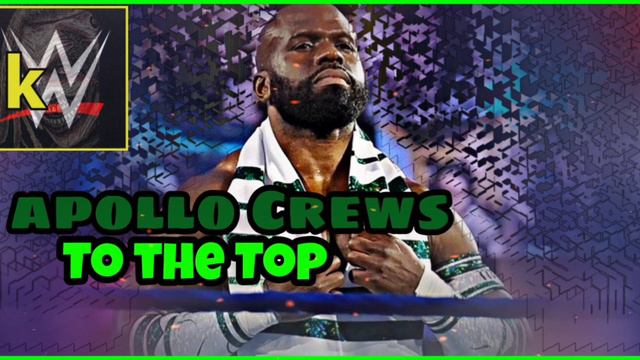 Apollo Crews × Entrance Theme "to the top" 30Minutes смотреть онлайн