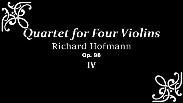 Hofmann Quartet for 4 violins - mvt4 - Allegro ma non troppo