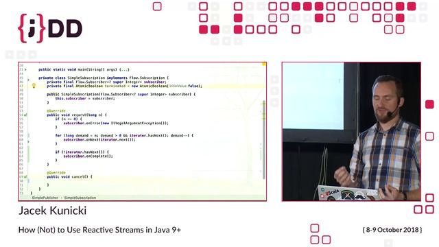 JDD 2018: How (Not) to Use Reactive Streams in Java 9+ by Jacek Kunicki смотреть онлайн