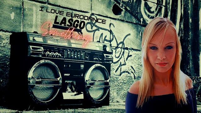 Lasgo - Something