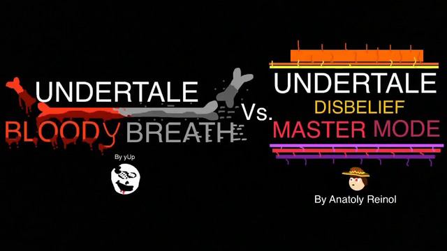 Undertale Bloody Breath vs.Undertale Disbelief Master Mode poster (Fixed) смотреть онлайн