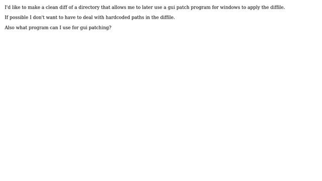 How do I get a good directory difffile I can use to patch/what to use for patch? смотреть онлайн