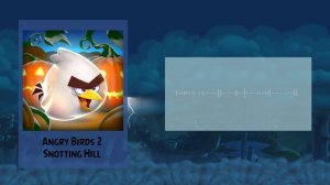 Angry Birds 2 Soundtrack | Snotting Hill | ABSFT