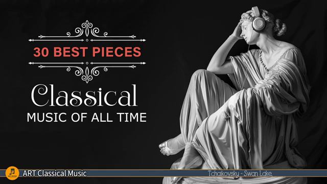 30 лучших классических мелодий. смотреть онлайн