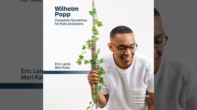 Sonatina No. 3 in D Major for flute and piano, Op. 388/3: Romanze. Andante (Remastered) смотреть онлайн