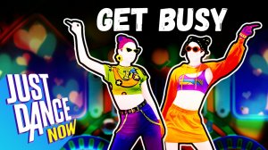 Just Dance Now - Get Busy megastar