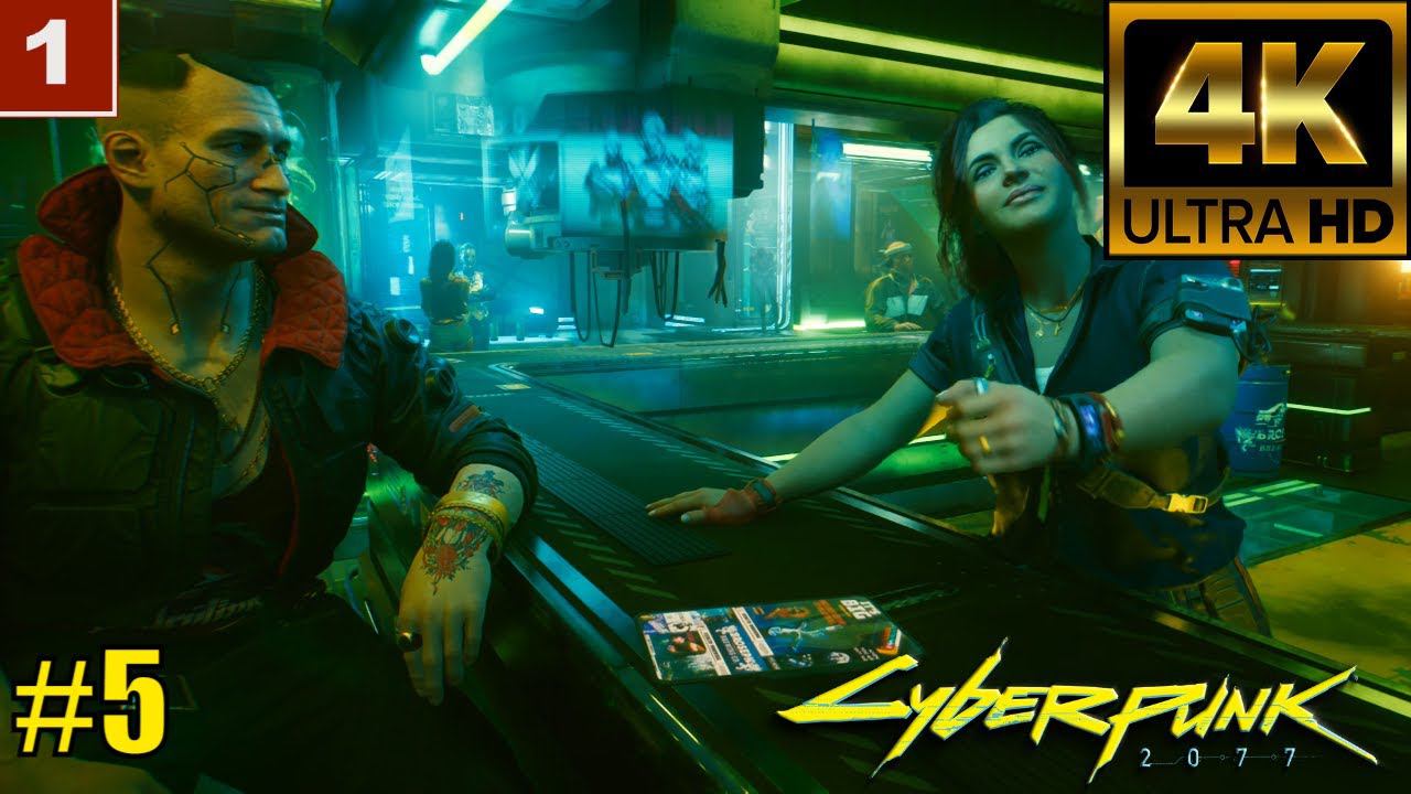 4K Cyberpunk 2077 gameplay Прохождение Часть 5 смотреть онлайн