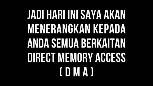 APA ITU DIRECT MEMORY ACCESS (DMA) ??? смотреть онлайн