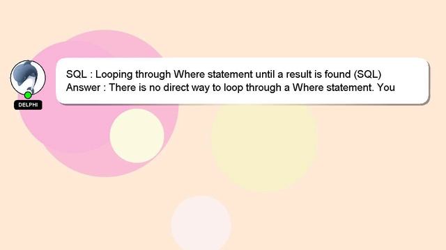 SQL : Looping through Where statement until a result is found (SQL) смотреть онлайн