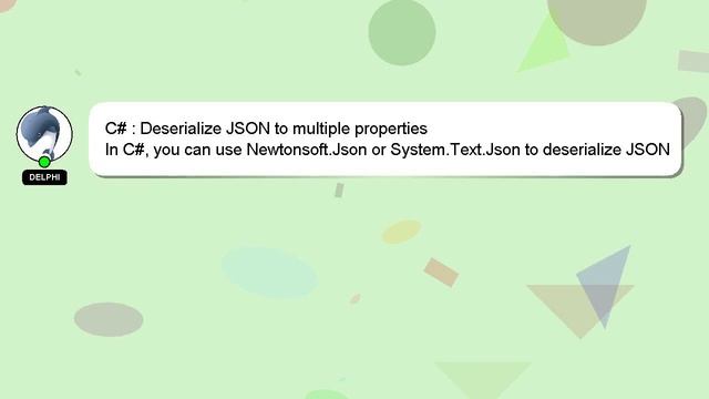 C# : Deserialize JSON to multiple properties смотреть онлайн