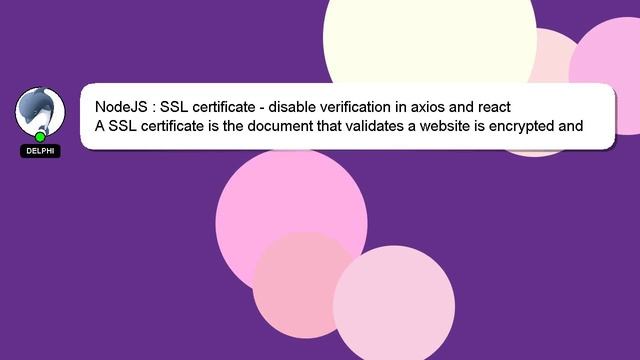 NodeJS : SSL certificate - disable verification in axios and react смотреть онлайн