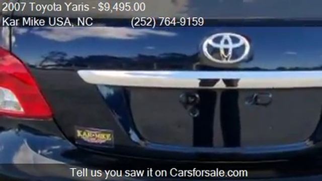 2007 Toyota Yaris Sedan For Sale In NEWPORT, NC 28570 At The