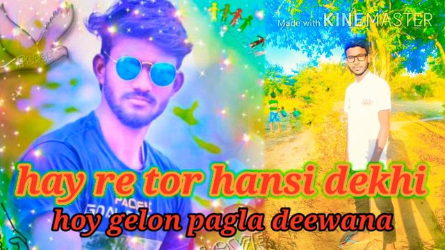 Hay re tor Hansi dekhi hoy gelon pagla Deewana new Nagpuri song 2020 смотреть онлайн