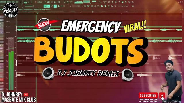EMERGENCY BUDOTS 2023 - BUDOTS VIRAL REMIX - DJ JOHNREY DISCO REMIX