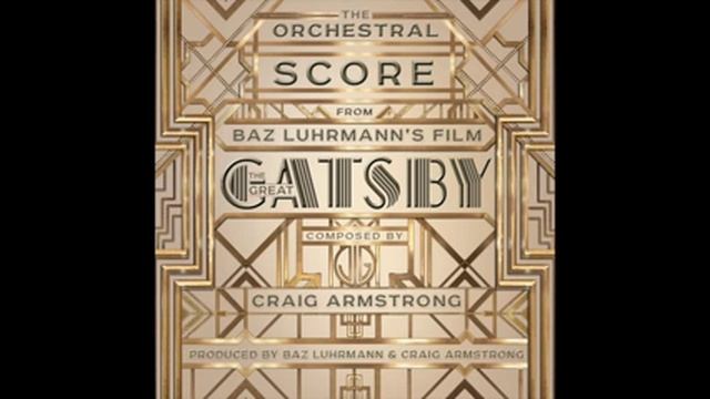 The Great Gatsby OST - 15. That Night He Told Me Everything смотреть онлайн