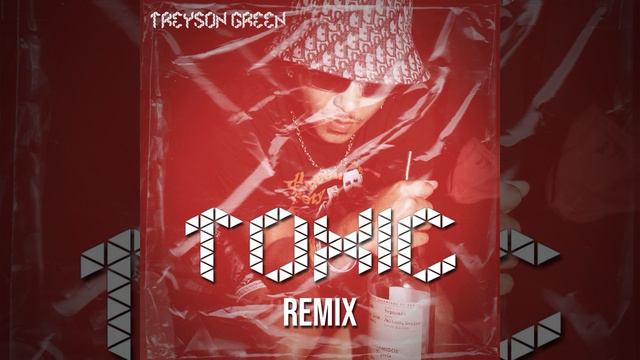 Toxic (Remix)