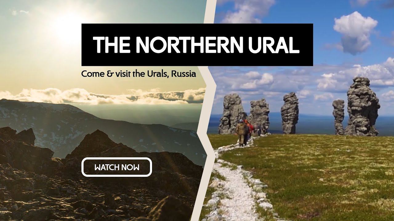 The Northern Ural | Come and Visit the Urals, Russia #10 смотреть онлайн