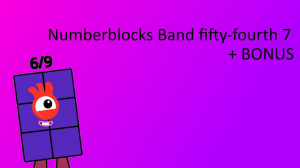 Numberblocks Band fifty-fourth 7 + BONUS