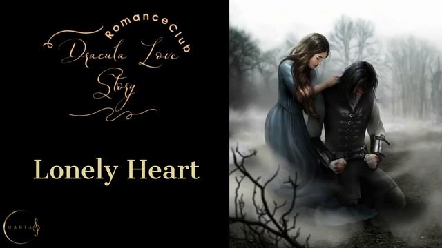 Lonely Heart?Dracula love Story/Дракула История любви, Romance Club/Клуб Романтики Влад, Лале, Лай смотреть онлайн