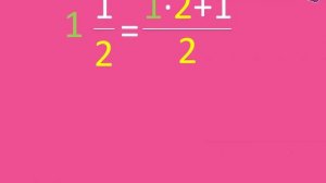 #МАТЕМАТИКА/ ПЕРЕВОД СМЕШАННОГО ЧИСЛА В НЕПРАВИЛЬНУЮ ДРОБЬ И ОБРАТНО