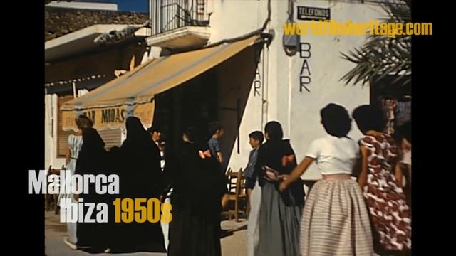 1950s - Mallorca - Ibiza - Formentera (Baleares - Spain) смотреть онлайн