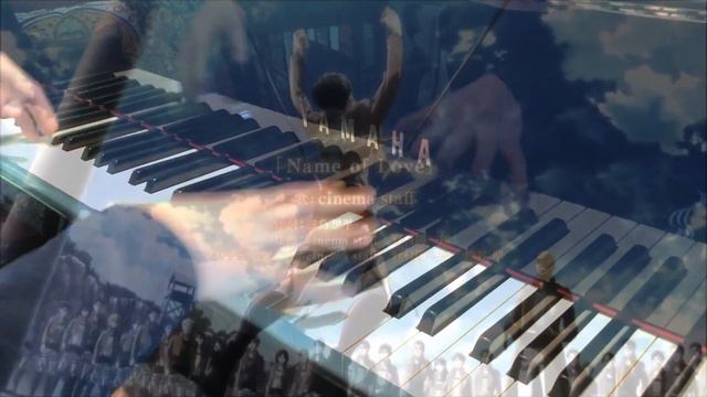 Name of Love | Attack on Titan ED 5 [piano] смотреть онлайн