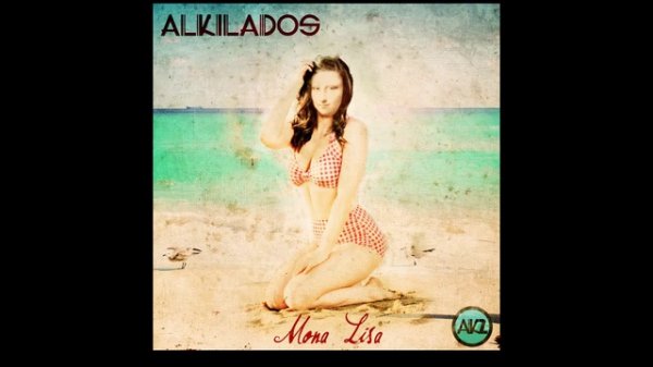 MONA LISA - ALKILADOS