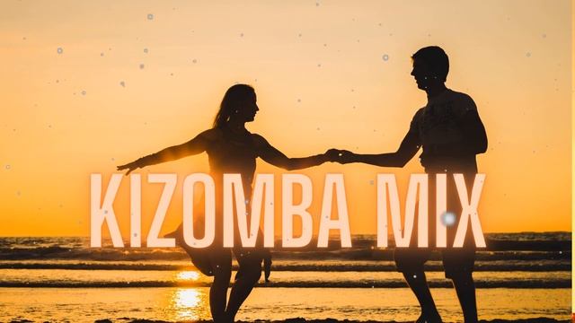 Kizomba Mix 2023 -The Best Of Kizomba 2023 #Vol 23