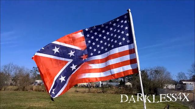 American/Confederate Fusion Flag Flying! | Darkless4X смотреть онлайн