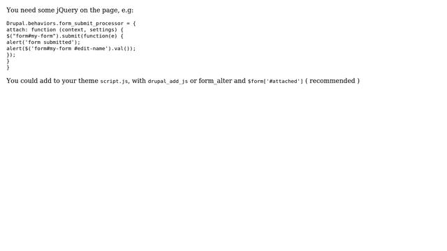 Drupal: Fire javascript on a form submit (3 Solutions!!) смотреть онлайн