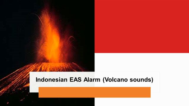 Indonesian EAS Alarm (Volcano Sounds)