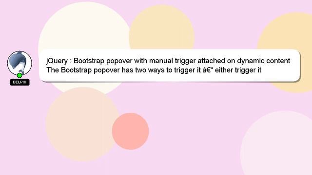 jQuery : Bootstrap popover with manual trigger attached on dynamic content смотреть онлайн