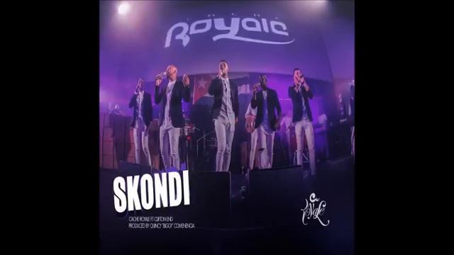 Cache Royale ft Clifton End - "Skondi" смотреть онлайн