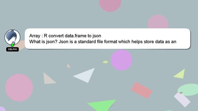Array : R convert data.frame to json смотреть онлайн