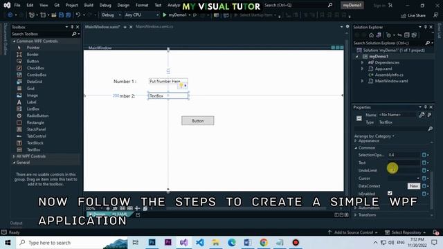 How to | Labels, Text Boxes, Buttons, and Click Events in WPF C# | My Visual Tutor смотреть онлайн