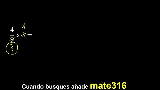 4/9 por 3 , como multiplicar una fraccion por un numero , multiplicacion смотреть онлайн