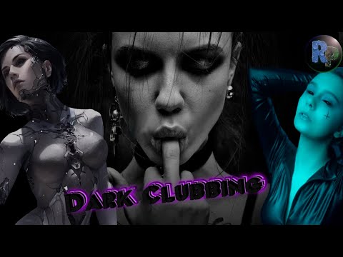 Сборник музыки? без АП✌ В стиле Dark Clubbing ? #RitorPlay
