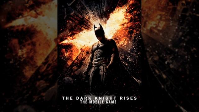 THE DARK KNIGHT RISES (BATMAN): THE MOBILE GAME Java OST - Full Soundtrack (several versions) смотреть онлайн