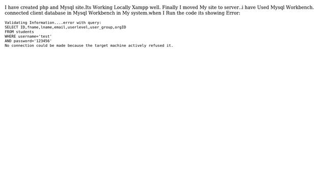 No connection could be made because the target machine actively refused it. MYSQL work bench? смотреть онлайн