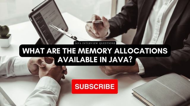 What are the Memory Allocations available in Java? смотреть онлайн