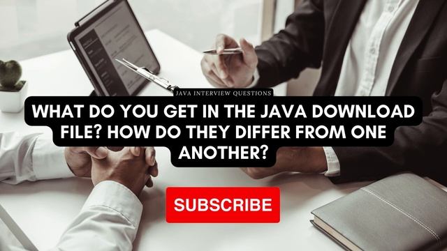 What do you get in the Java download file? How do they differ from one another? смотреть онлайн
