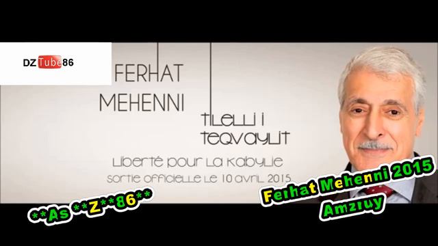 Ferhat Mehenni [Teqvaylit idessewlen] 2015. смотреть онлайн