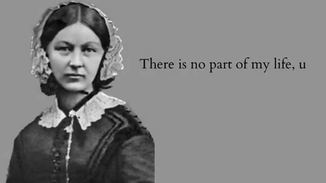 WISE QUOTES - FLORENCE NIGHTINGALE - LISTENING TO смотреть онлайн