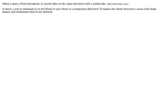 How to stop Word from creating temporary files in the same directory? смотреть онлайн