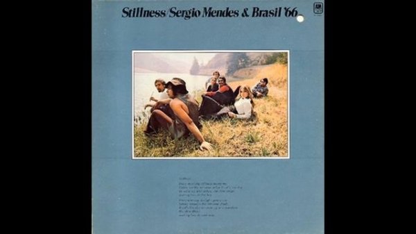 Sergio Mendes & Brasil '66 - Stillness (1970) Part 2 (Full Album)