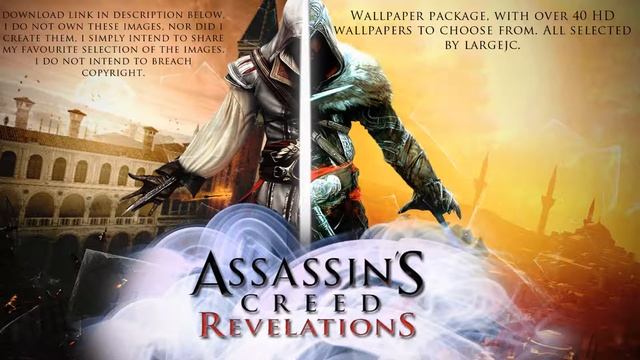 Assassin's Creed Revelations - Wallpaper Pack 1 смотреть онлайн