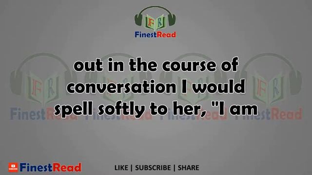 Helen Keller | The Story of My Life | Learn English through Audiobook + Texts | Finest Read смотреть онлайн