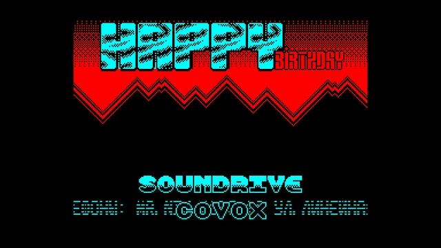 Wakson Happy Birthday (Sound Drive)-Flash Inc [#zx spectrum] смотреть онлайн