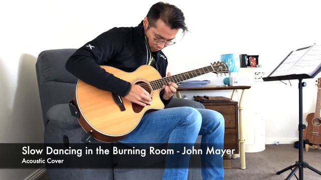 John Mayer - Slow Dancing in a Burning room (Acoustic Cover) смотреть онлайн